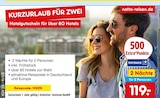 KURZURLAUB FÜR ZWEI im Angebot bei Netto Marken-Discount in Moers KURZURLAUB FÜR ZWEI Angebote von Animod GmbH bei Netto Marken-Discount Moers für 119,00 €