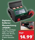 Aktuelles Digitales Kalibrier-Messwerkzeug »PDKM« Angebot bei Kaufland in Essen ab 14,99 €