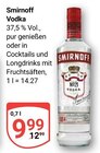 Vodka im Angebot bei GLOBUS in Salzgitter Vodka Angebote von Smirnoff bei GLOBUS Salzgitter für 9,99 €