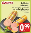 Delikatess Leberwurst Angebote von Rasting bei EDEKA Hagen für 0,99 €