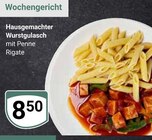 Aktuelles Hausgemachter Wurstgulasch Angebot bei GLOBUS in Halle (Saale) ab 8,50 €