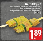 EDEKA Kamen - Welfiletspieß Angebot im Prospekt Welfiletspieß bei EDEKA im Kamen Prospekt für 1,89 €