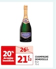 CHAMPAGNE - DEMOISELLE en promo chez Auchan Supermarché Champigny-sur-Marne à 21,52 €