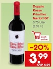 Primitivo Merlot IGT Angebote von Doppio Rosso bei Netto Marken-Discount Wetzlar für 3,99 €