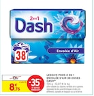 Lessive pods 2 en 1 envolée d'air 38 doses - DASH - Intermarché Super à Agen Lessive pods 2 en 1 envolée d'air 38 doses - DASH en promo chez Intermarché Super Agen à 8,76 €