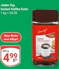 Instant-Kaffee Extra Angebote von Jeden Tag bei GLOBUS Siegen für 4,99 €
