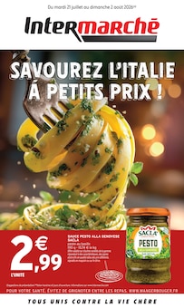 Catalogue Intermarché Contact à La Bonneville-sur-Iton cette semaine, valable du 21/07/2026 au 02/08/2026 Prospectus Intermarché Contact à La Bonneville-sur-Iton, "SAVOUREZ L'ITALIE À PETITS PRIX !", 8 pages de promos valables du 21/07/2026 au 02/08/2026