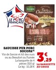 Saucisse pur porc Vin de Savoie et Ail des ours - Socopa - Super U à Issy-les-Moulineaux Saucisse pur porc Vin de Savoie et Ail des ours - Socopa en promo chez Super U Issy-les-Moulineaux à 3,29 €