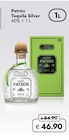 Tequila Silver im Angebot bei Travel FREE in Pirna Tequila Silver Angebote von Patrón bei Travel FREE Pirna für 46,90 €
