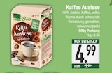 Kaffee Auslese von EDEKA Bio im aktuellen EDEKA Prospekt für 4,99 €