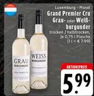 EDEKA Bad Münstereifel - Grand Premier Cru Grau Burgunder Angebot im Prospekt Grand Premier Cru Grau Burgunder bei EDEKA im Bad Münstereifel Prospekt für 5,99 €