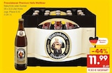Premium Hefe Weißbier Angebote von Franziskaner bei Netto Marken-Discount Augsburg für 11,99 €