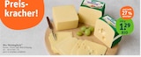Gouda, Tilsiter oder Mild & Nussig im tegut Prospekt Gouda, Tilsiter oder Mild & Nussig von Bio-Weideglück im aktuellen tegut Prospekt für 1,29 €