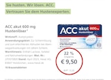 ACC akut 600 mg Hustenlöser bei LINDA Premiumapotheke im Bad Säckingen Prospekt für 9,50 €