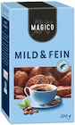 Kaffee Filterkaffee Mild & Fein im Penny Prospekt Kaffee Filterkaffee Mild & Fein von Magico im aktuellen Penny Prospekt für 5,99 €