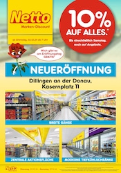 Aktueller Netto Marken-Discount Discounter Prospekt in Dillingen und Umgebung, "Neueröffnung - 10% AUF ALLES." mit 8 Seiten, 03.12.2024 - 07.12.2024