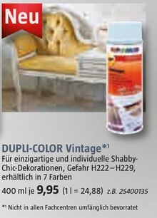 DUPLI-COLOR Vintage*1 bei BAUHAUS in Witten DUPLI-COLOR Vintage*1 im Angebot bei BAUHAUS Witten für 9,95 €