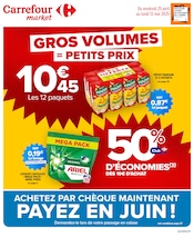 Prospectus Carrefour Market à Hauteville-Lompnes, "GROS VOLUMES = PETITS PRIX", 28 pages de promos valables du 25/04/2025 au 12/05/2025