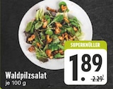 Waldpilzsalat bei E center im Bielefeld Prospekt für 1,89 €