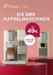 Tchibo Prospekt für Günzburg mit 6 Seiten Tchibo Prospekt für Günzburg: "DIE QBO KAPSELMASCHINEN", 6 Seiten, 03.02.2025 - 23.02.2025