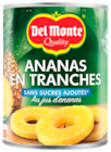 Ananas En Tranches Au Jus Sans Sucres Ajoutés Del Monte dans le catalogue Auchan Hypermarché