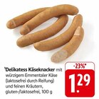 EDEKA Vollmersweiler - Delikatess Käseknacker Angebot im Prospekt Delikatess Käseknacker bei EDEKA im Vollmersweiler Prospekt für 1,29 €