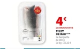 Filet de Bar en promo chez U Express Filet de Bar dans le catalogue U Express