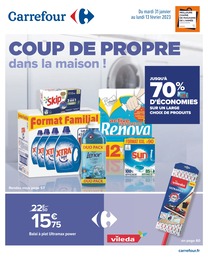 Carrefour Catalogue "Coup de propre dans la maison !", 88 pages, Épinal, 31/01/2023 - 13/02/2023 Carrefour Catalogue "Coup de propre dans la maison !", 88 pages, Épinal, 31/01/2023 - 13/02/2023