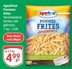 Pommes frites im Angebot bei GLOBUS in Frankenthal Pommes frites Angebote von Agrarfrost bei GLOBUS Frankenthal für 4,99 €