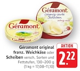 Original franz. Weichkäse bei EDEKA im Prospekt "" für 2,22 €