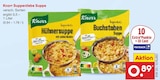 Hühnersuppe von Knorr für 0,89 € bei Netto Marken-Discount im Angebot Hühnersuppe von Knorr im aktuellen Netto Marken-Discount Prospekt