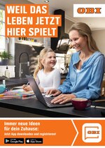 OBI Prospekt für Landshut mit 38 Seiten OBI Prospekt für Landshut: "WEIL DAS LEBEN JETZT HIER SPIELT", 38 Seiten, 27.01.2021 - 06.02.2021