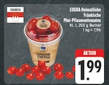 Aktuelles Fränkische Mini-Pflaumentomaten Angebot bei EDEKA in Nürnberg ab 1,99 €