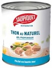 Thon en morceaux nature - SAUPIQUET - Intermarché Thon en morceaux nature - SAUPIQUET à 6,88 € dans le catalogue Intermarché
