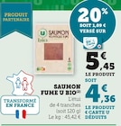 Saumon Fumé - U Bio en promo chez U Express Colombes à 4,36 €