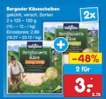 Almkaese im Netto Marken-Discount Prospekt Käsescheiben von Bergader im aktuellen Netto Marken-Discount Prospekt für 2,89 €
