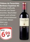 Aktuelle Cola Angebote bei GLOBUS in Völklingen Aktuelles Château de Parenchère Bordeaux Supérieur AC Angebot bei GLOBUS in Völklingen ab 6,99 €