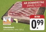 EDEKA Burgbernheim - Schweinebauch Angebot im Prospekt Schweinebauch bei EDEKA im Burgbernheim Prospekt für 0,99 €
