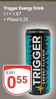 Aktuelle Energydrink Angebote bei GLOBUS in Gotha Aktuelles Trigger Energy Drink Angebot bei GLOBUS in Gotha ab 0,55 €