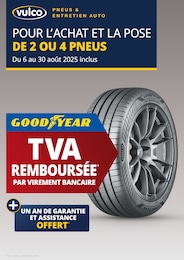 Catalogue Garages & Automobile de Vulco à Thury-sous-Clermont, avec 9 pages Prospectus Garages & Automobile de Vulco à Thury-sous-Clermont: "POUR L’ACHAT ET LA POSE DE 2 OU 4 PNEUS", 9 pages, 17/08/2025 - 30/08/2025