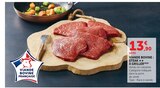 Viande Bovine : Steak à griller - Hyper U à Alès Viande Bovine : Steak à griller en promo chez Hyper U Alès à 13,90 €