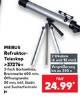 Refraktor-Teleskop Angebote von MEBUS bei Kaufland Bamberg für 24,99 €