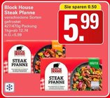 Steak Pfanne Angebote von Block House bei WEZ Löhne für 5,99 €