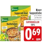 Suppenliebe Suppe mit Rind von Knorr im aktuellen EDEKA Prospekt für 0,69 €