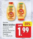 Wahre Schätze Shampoo von Garnier für 1,99 € bei EDEKA im Angebot Wahre Schätze Shampoo von Garnier im aktuellen EDEKA Prospekt