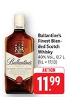 Finest Blended Scotch Whisky im Angebot bei E center in Neustadt Finest Blended Scotch Whisky Angebote von Ballantine's bei E center Neustadt für 11,99 €