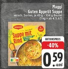 Guten Appetit Suppe im Angebot bei EDEKA in Soest Guten Appetit Suppe Angebote von Maggi bei EDEKA Soest für 0,59 €