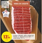 Intermarché Super Le Portel - Promo Viande bovine : rôti (tranche, tende de tranche) Promo Viande bovine : rôti (tranche, tende de tranche) à 13,99 € dans le catalogue Intermarché Super à Le Portel
