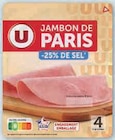 Jambon de Paris sans couenne -25% de sel - U dans le catalogue U Express