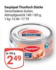Aktuelle Thunfisch Angebote bei GLOBUS in Siegen (Universitätsstadt) Aktuelles Thunfisch Stücke Angebot bei GLOBUS in Siegen (Universitätsstadt) ab 2,49 €
